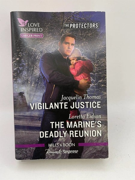 Vigilante Justice/The Marine's Deadly Reunion by Jacquelin Thomas, Loretta Ei...64804873165825110