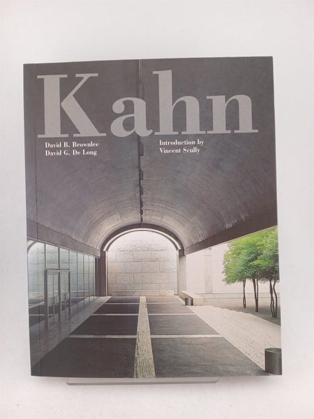 Louis I. Kahn: In the Realm of Architecture by David B. Brownlee, David G. De...64781639468290110