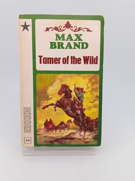Tamer of the Wild by Max Brand64837506429441110