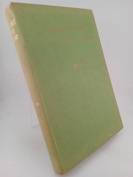 Against the Wind: the story of the New Zealand Seaman's Union by Conrad Bolli...
