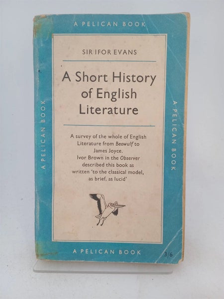 A short history of English literature by Sir Ifor Evans64825959959297110