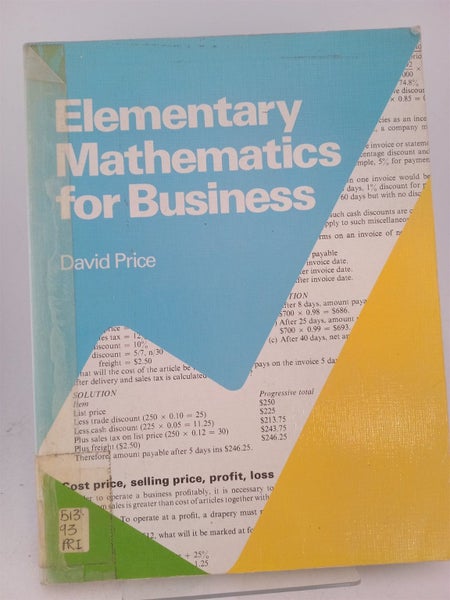 Elementary Mathematics for Business by David Price64750004624385110