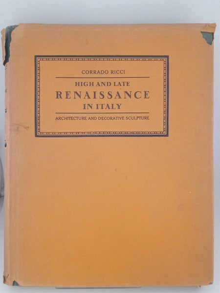 High and Late Renaissance in Italy: architectural and decorative sculpture by...64772661415809110
