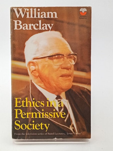 Ethics in a Permissive Society by William Barclay Carousel 1