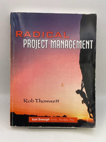 Radical Project Management by Rob Thomsett64819784830977110