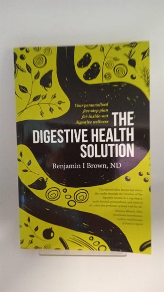 Digestive Health Solution: Your personalized five-step plan for inside-out di...64786739051521110