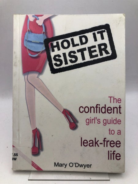 Hold It Sister by Mary O'Dwyer