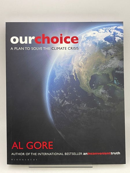 Our Choice: A Plan to Solve the Climate Crisis by Albert Gore64837101512962110