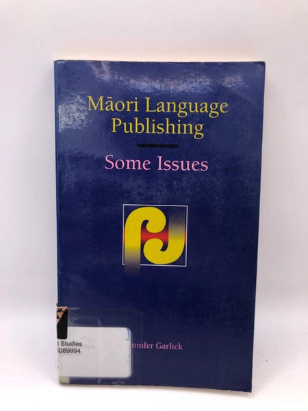 Maori language publishing some issues by Jennifer Garlick Carousel 1