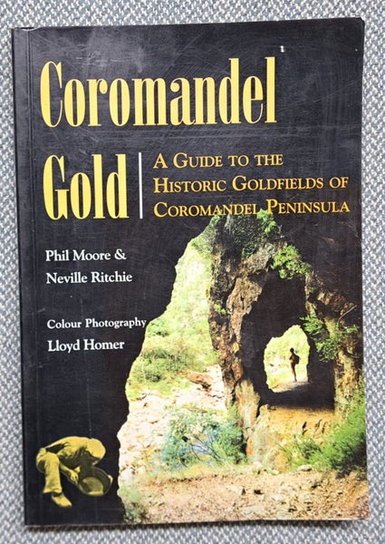 Phil Moore & Neville Ritchie - COROMANDEL GOLD, Historic Goldfields #2986 Carousel 1