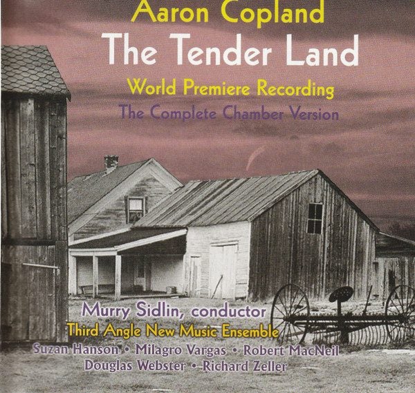 Aaron Copland, Murry Sidlin, – The Tender Land, Opera In Two Acts / 2CD Box Carousel 1