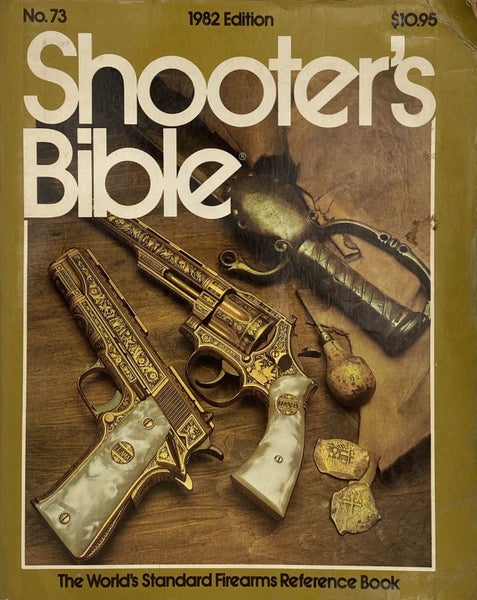 SHOOTER'S BIBLE 1982: The World's Standard Firearms Reference Book No. 73 Carousel 1