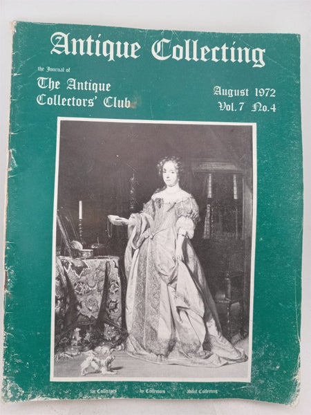 Antique Collecting, Aug 1972 by The Antique Collector's Club64816821703425110