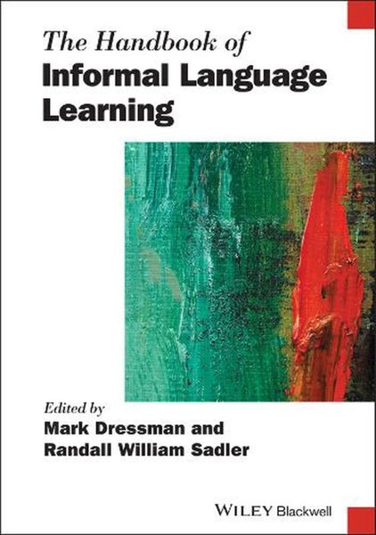 The Handbook of Informal Language Learning by Mark Dressman - Paperback Carousel 1
