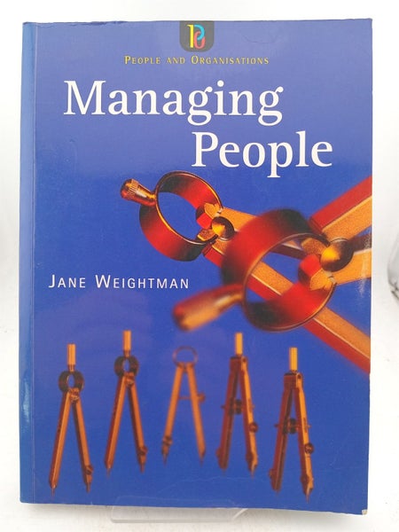 Managing People (People & Organisations) by Jane Weightman64836591156354110