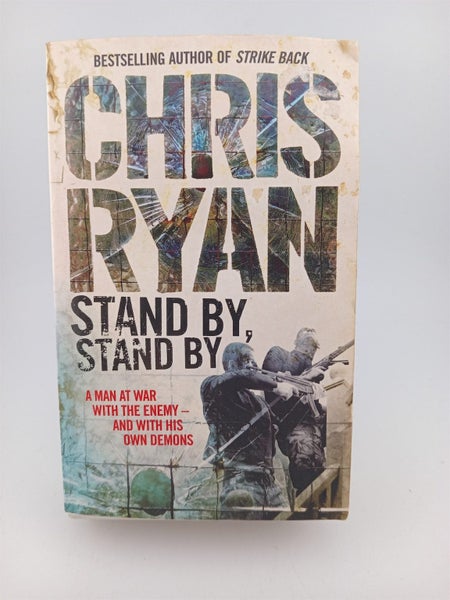Stand By, Stand By by Chris Ryan