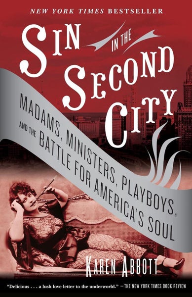 Sin in the Second City by Karen Abbott - Paperback Carousel 1
