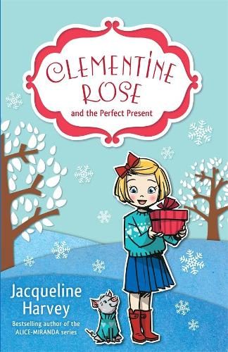Clementine Rose and the Perfect Present 3 By Jacqueline Harvey Carousel 1