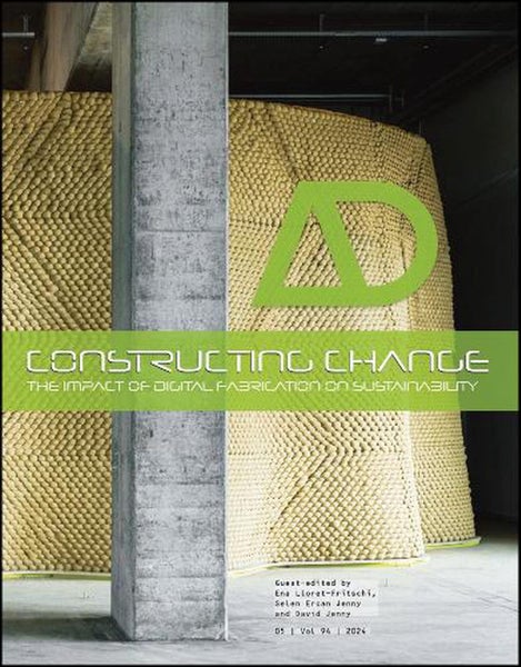 Constructing Change: The Impact of Digital Fabrication on Sustainability by Ena Carousel 1