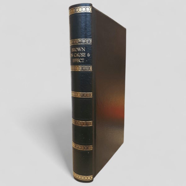 Inquiry into the Relation of Cause and Effect by Thomas Brown