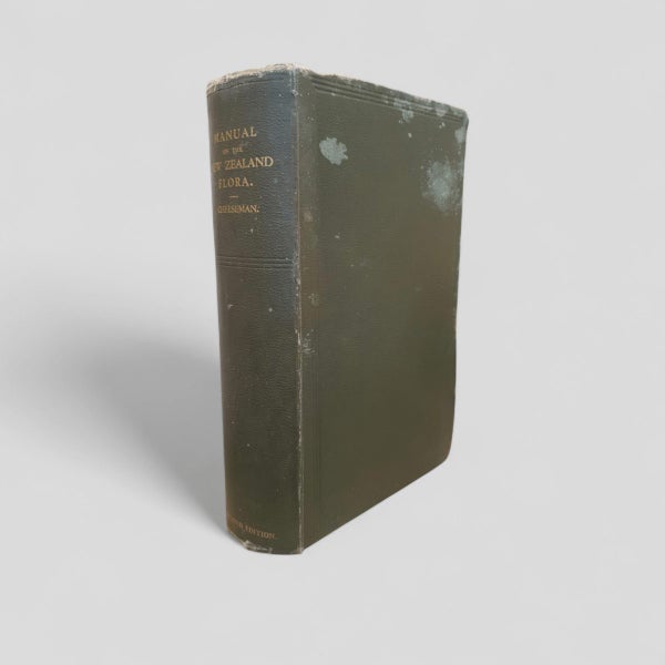 Manual of the New Zealand Flora 1925 (Second Edition) by T. F. Cheeseman