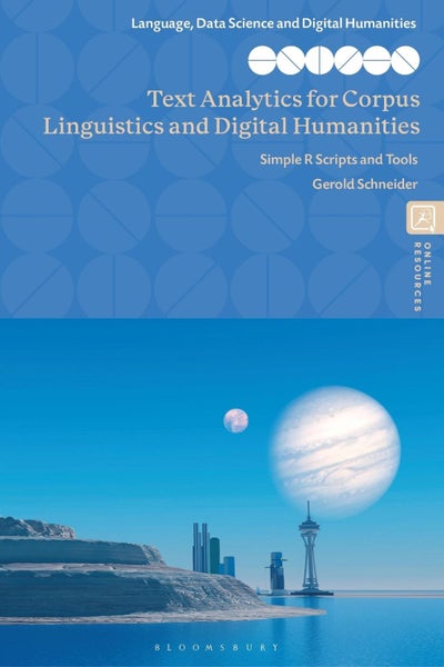Text Analytics for Corpus Linguistics and Digital Humanities by Gerold Schneider Carousel 1