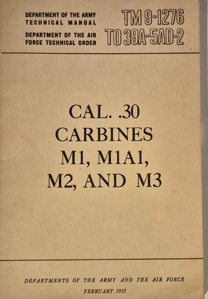 original 1953 M1 Carbine manual (TM 9-1276) Carousel 1