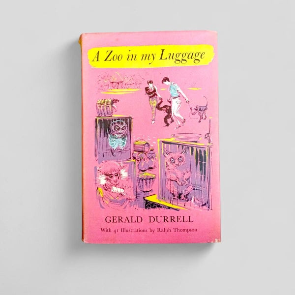 A Zoo in My Luggage by Gerald Durrell