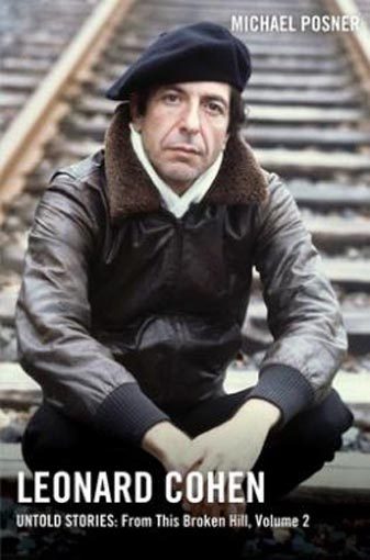 Leonard Cohen, Untold ­Stories: From This Broken ­Hill, Volume 2 (Leonard Carousel 1