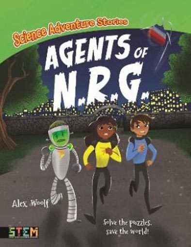 Science Adventure Stories: ­Agents of N.R.G.: Solve ­the Puzzles, Save the Carousel 1