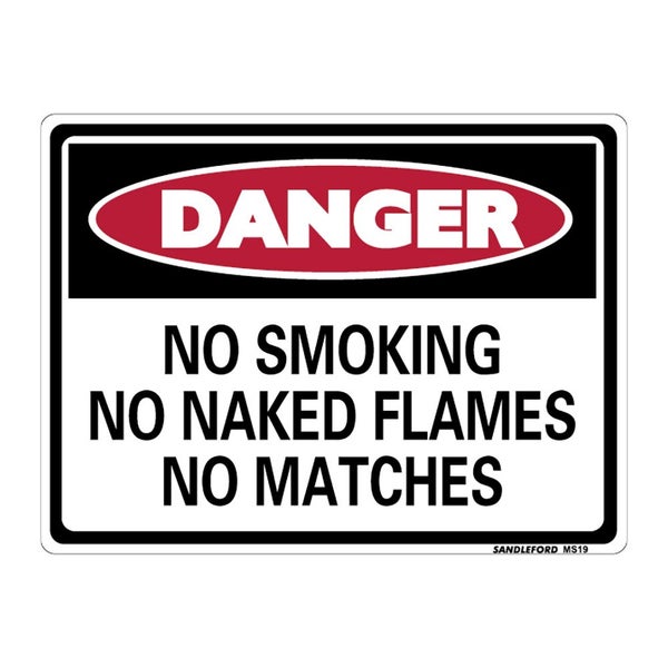 Danger No Smoking Naked Flames Matches 225x300mm Sign Polypropylene Mountable Carousel 1