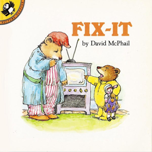 Fix-It by David McPhail - Paperback Carousel 1