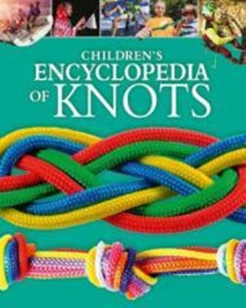 Children's Encyclopedia of Knots (Arcturus Children's Reference Library) Carousel 1