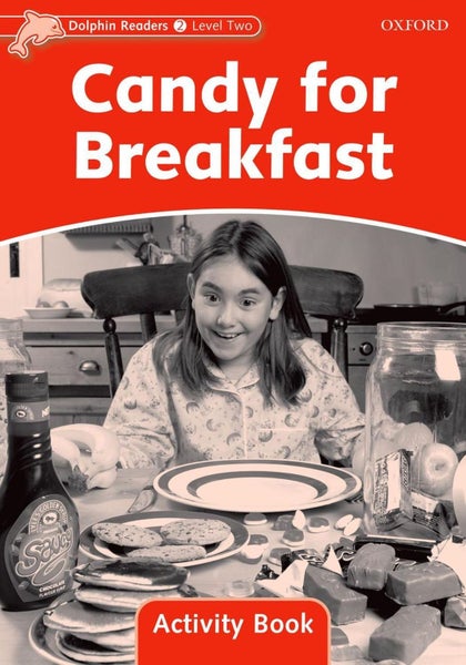 Dolphin Readers: Level 2: Candy for Breakfast Activity Book by Craig Wright - Pa Carousel 1