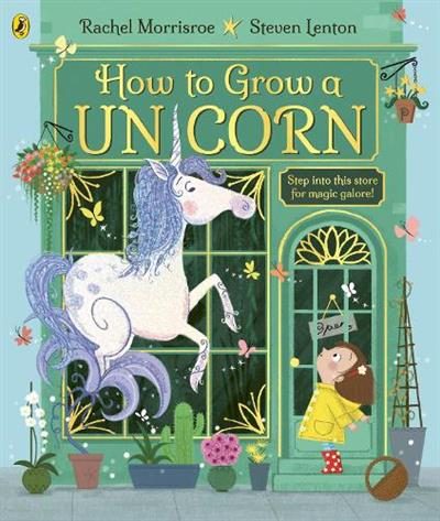 How to Grow a Unicorn By Rachel Morrisroe (ISBN 9780241392201) Carousel 1