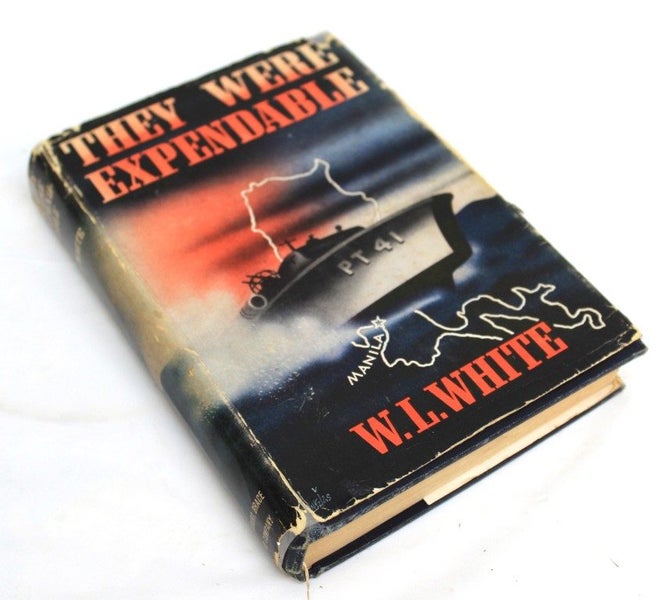 THEY WERE EXPENDABLE by W L WHITE - 1st Edition 1942 Carousel 1