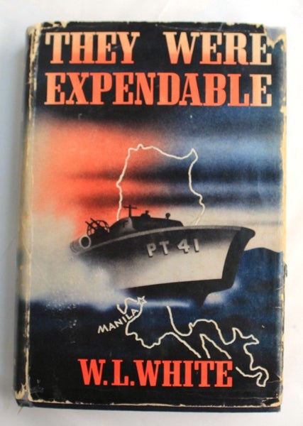 THEY WERE EXPENDABLE by W L WHITE - 1st Edition 1942 Carousel 2
