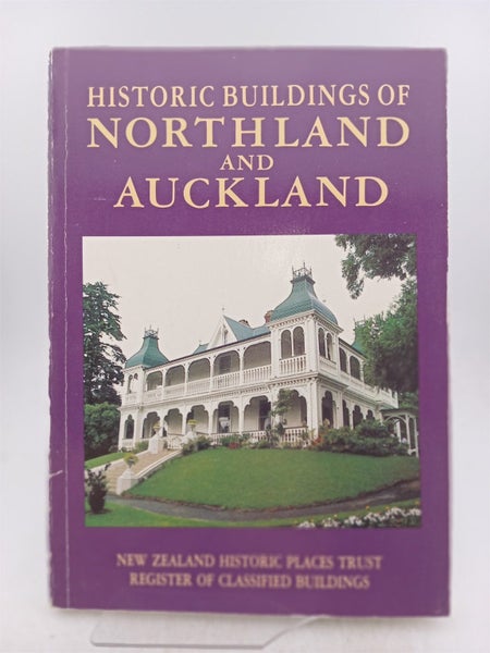 Historic buildings of Northland and Auckland a register of classified buildin... Carousel 1