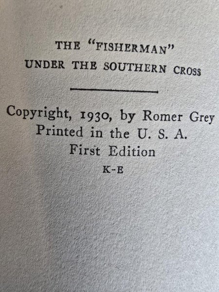 The "Fisherman" Under the Southern Cross, with DJ - Romer Grey, 1930 1st ed Carousel 10