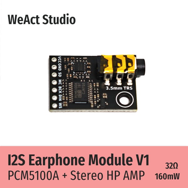 WeAct I2S Earphone Module PCM5100A Stereo HP AMP 32O 160mW DAC Decoder Audio Carousel 1