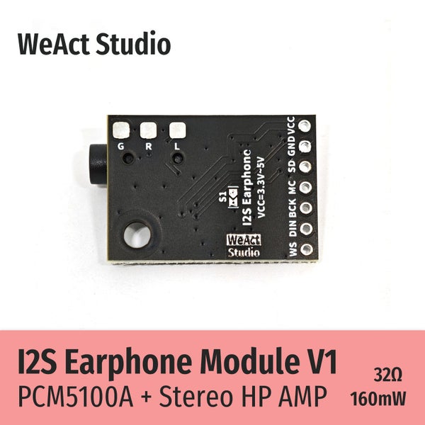 WeAct I2S Earphone Module PCM5100A Stereo HP AMP 32O 160mW DAC Decoder Audio Carousel 2