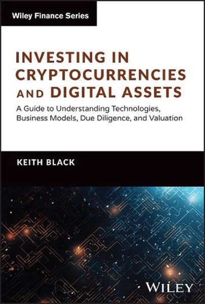 Investing in Cryptocurrencies and Digital Assets by Keith H. Black - Hardcover Carousel 1