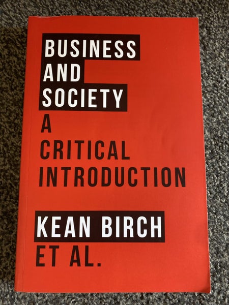 Business and Society. A Critical Introduction. Carousel 1