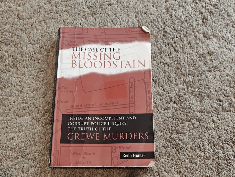 The Case of The Missing Blood Stain Crewe Murders - Keith Hunter Carousel 1