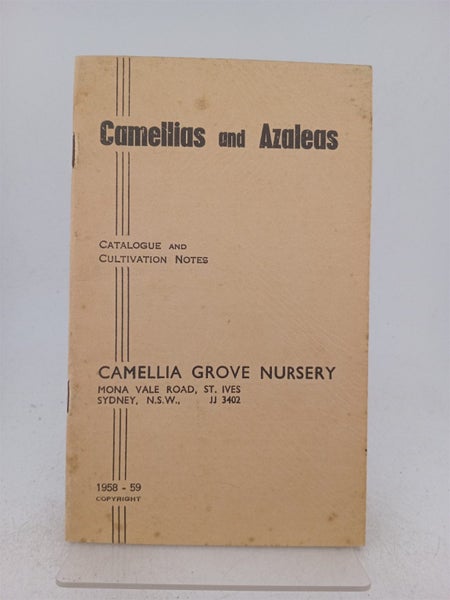 Camellias and Azaleas by Camellia Grove Nursery