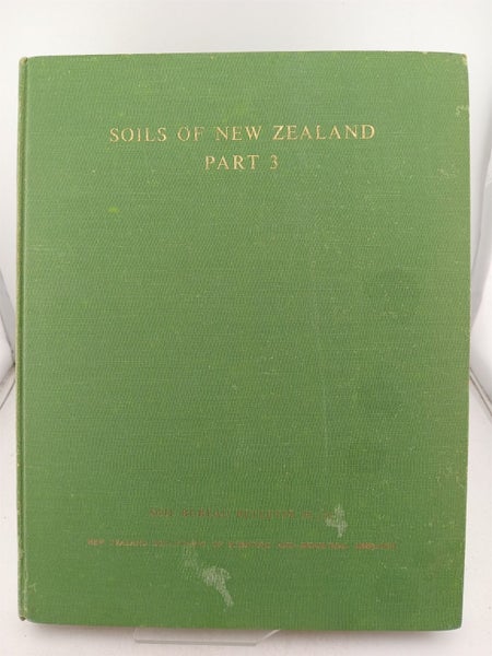 Soils of New Zealand, Part 3 (Soil Bureau Bulletin 26(3)) by N. Wells Carousel 1