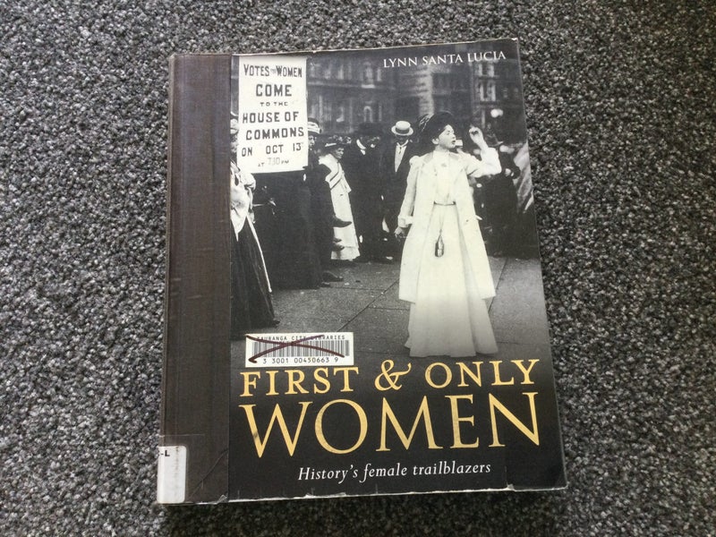 First & Only Women - History’s Female Trailblazers by Lynn Santa Lucia Carousel 1