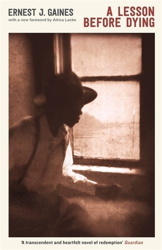 A Lesson Before Dying By Ernest J. Gaines ISBN 9781846687860 Carousel 1