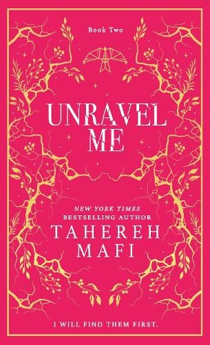 Unravel Me (Shatter Me) By Tahereh Mafi ISBN 9780008687625 Carousel 1