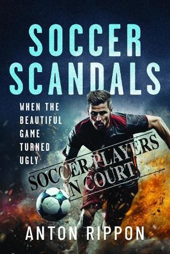 Soccer Scandals By Anton Rippon ISBN 9781399079105 Carousel 1